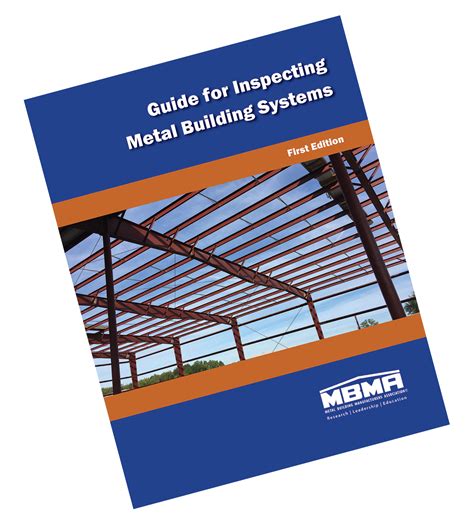 hevi metal house inspection|MBMA Guide for Inspecting Metal Building Systems Now Available.